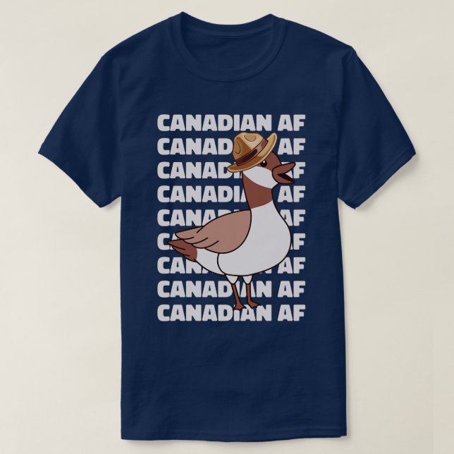 Canadian AF Canada Goose T-Shirt (Design Front)