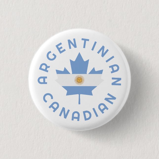 Canadian Argentinian  Roots  3 Cm Round Badge (Front)