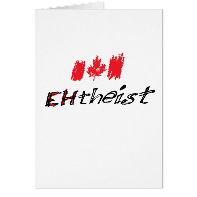 Canadian Atheist is called "EHtheist"! (Front)