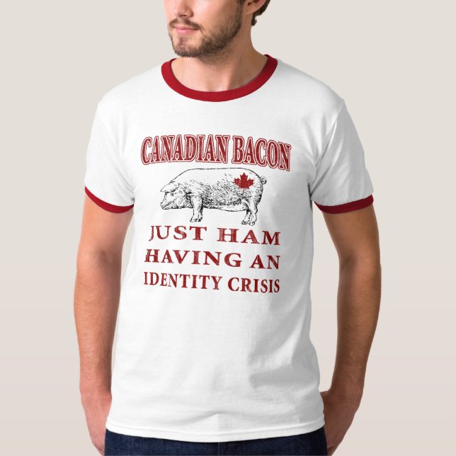 Canadian Bacon T-Shirt (Front)