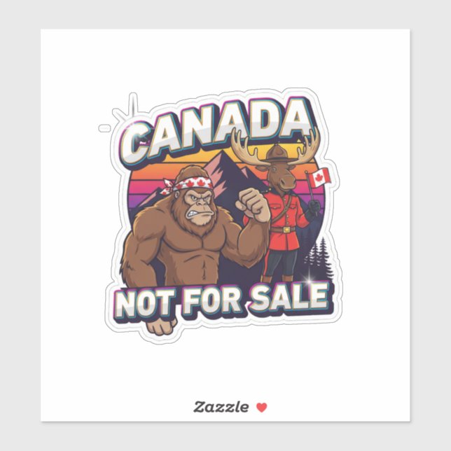 Canadian Bigfoot-Not For Sale  (Sheet)