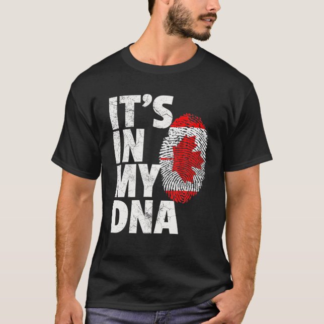 Canadian Canada Flag IT's IN MY DNA Christmas Gift T-Shirt (Front)