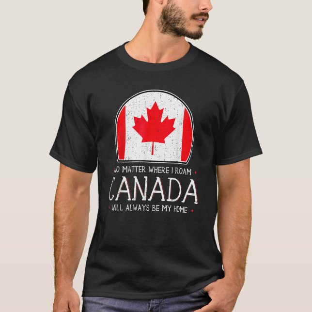 Canadian Canada Pride Flag North Maple Leaf Eh Cou T-Shirt (Front)