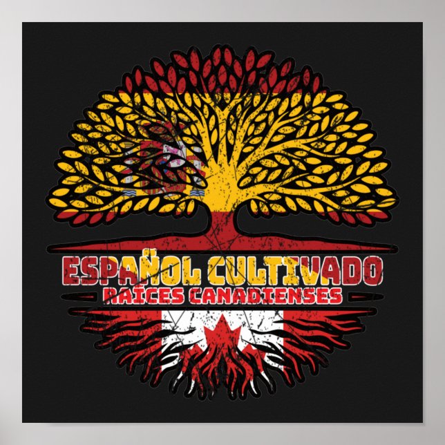 Canadian Canada Spain Spanish Tree Roots Flag Poster (Front)