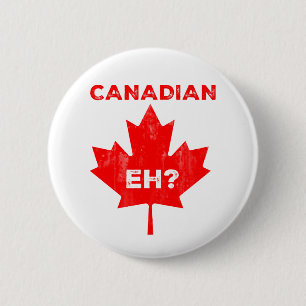 Canadian Eh? Maple Leaf 6 Cm Round Badge