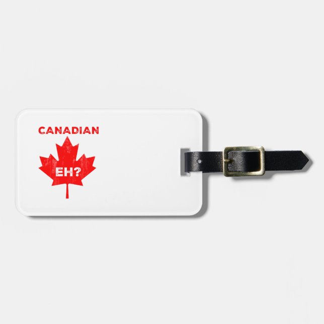 Canadian Eh? Maple Leaf Luggage Tag (Front Horizontal)