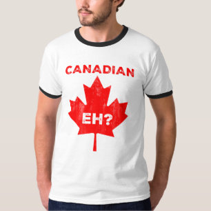 Canadian Eh? Maple Leaf T-Shirt
