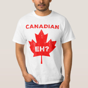 Canadian Eh? Maple Leaf T-Shirt