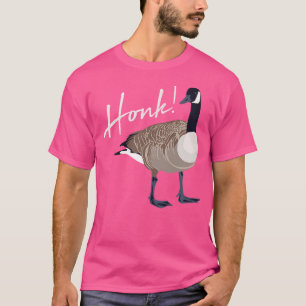 Canadian Goose Honk Funny Cute Bird Hunter T-Shirt