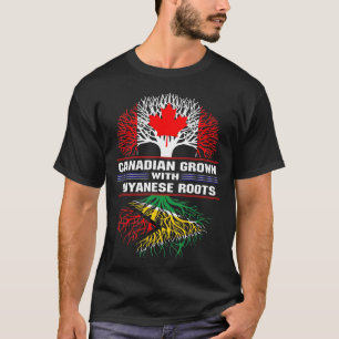 Canadian Grown with Guyanese Roots T-Shirt