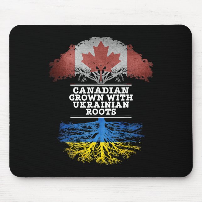 Canadian Grown With Ukrainian Roots  Mouse Pad (Front)