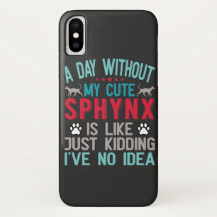 Canadian Hairless Sphynx Cat Owner Funny Saying Case-Mate iPhone Case