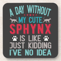 Canadian Hairless Sphynx Cat Owner Funny Saying