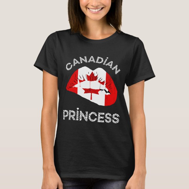 Canadian Princess Lips Maple Leaf Canadian Flag Ca T-Shirt (Front)