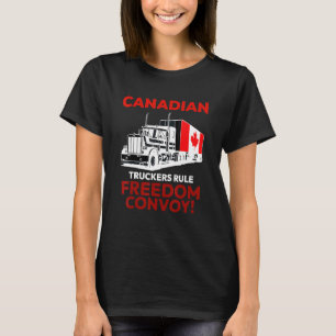 Canadian Truckers Rule Freedom Convoy 2022 Canada T-Shirt