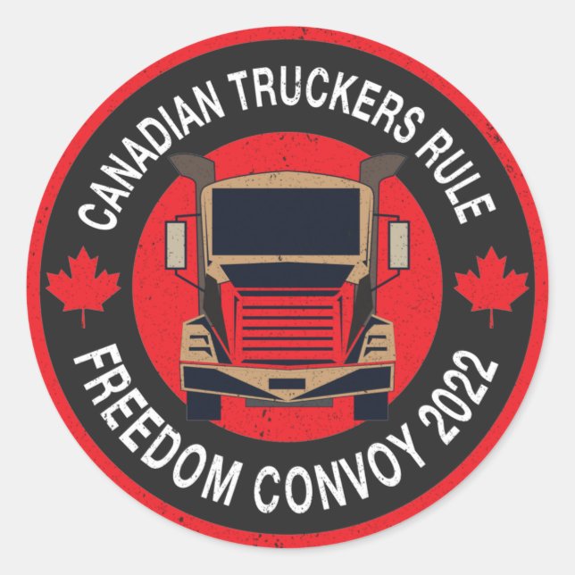 Canadian Truckers Rule -freedom convoy Canada 2022 Classic Round Sticker (Front)