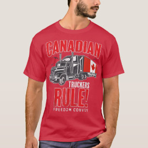 Canadian Truckers RuleFreedom Convoy 2022 544 T-Shirt