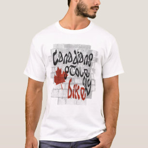 Canadians Stole My Bike T-Shirt
