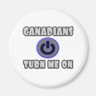 Canadians Turn Me On Magnet
