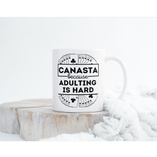 Canasta because adulting is hard | Funny canasta Coffee Mug (Creator Uploaded)