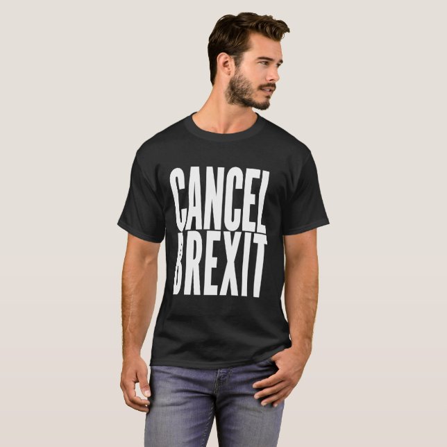 Cancel Brexit T-Shirt (Front Full)