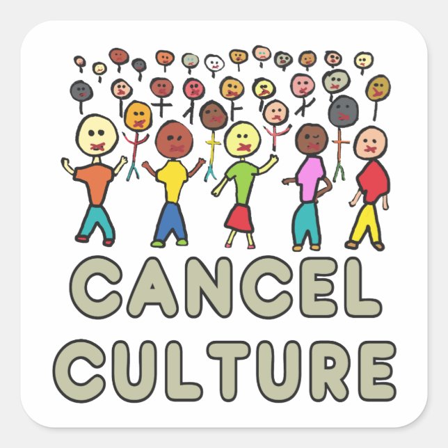 Cancel Culture Square Sticker (Front)