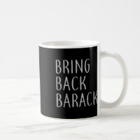 Cancel The 22nd Amendment Support Barack For Presi
