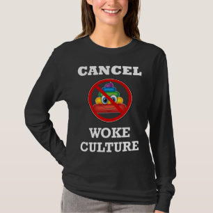 Cancel Woke Culture Anti Socialist Communist Agend T-Shirt