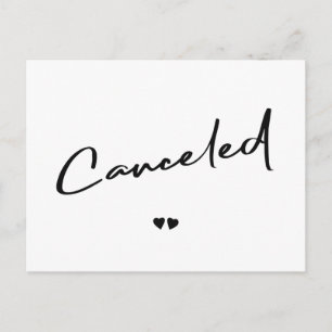 Cancelled black and white cancel announcement postcard