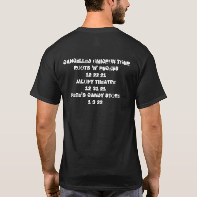 Cancelled Omicron Tour T-Shirt (Back)