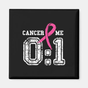 Cancer 0 Me 1 Shirt Breast Cancer Awareness Surviv Magnet