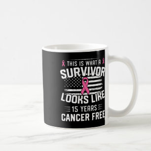 Cancer 15 Years Survivor Of Being Breast Cancer Fr Coffee Mug