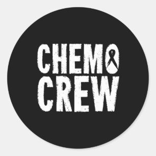 Cancer Awareness Chemo Crew Survivor Gift  Classic Round Sticker