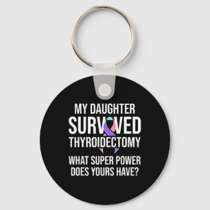 Cancer Awareness Daughter Warrior Survivor  Key Ring