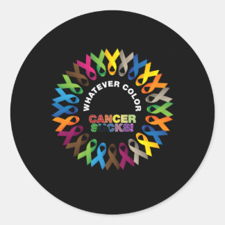 Cancer Awareness Fight Cancer Cancer Sucks In Ever Classic Round Sticker