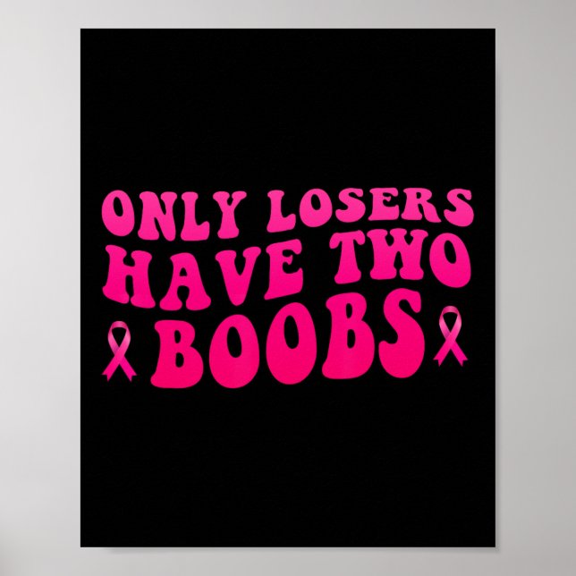 Cancer Awareness Funny Mastectomy  Poster (Front)