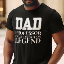 Cancer Awareness Professor Dad, Support Gift