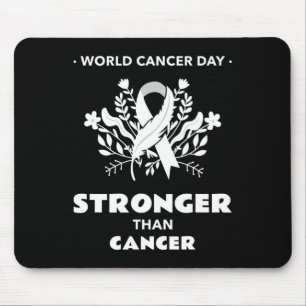 Cancer awareness Stronger Than Cancer 4 Mouse Pad