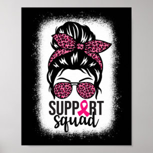 Cancer Awareness Support-squad Messy Bun Warrior 1 Poster