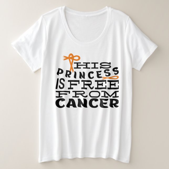 CANCER AWARENESS- THIS PRINCESS IS FREE FROM CANCE PLUS SIZE T-Shirt (Design Front)