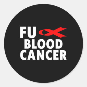 Cancer - Blood Cancer Awareness 2 Classic Round Sticker