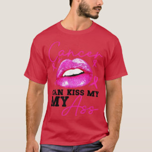 Cancer Can Kiss breast cancer awareness T-Shirt