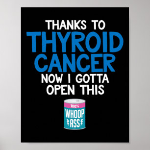 Cancer Can Of Whoop Fun Gift Poster