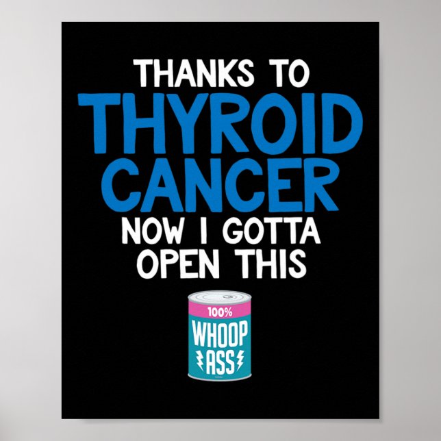 Cancer Can Of Whoop Fun Gift  Poster (Front)