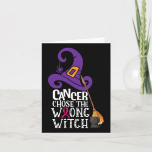 Cancer Chose The Wrong Witch Breast Cancer Hallowe Card