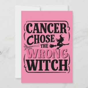 Cancer Chose the Wrong Witch Halloween Awareness Holiday Card