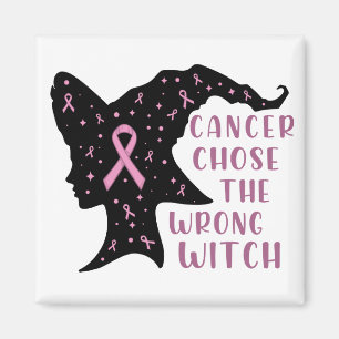 Cancer Chose the Wrong Witch Magnet