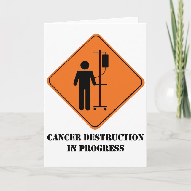 Cancer destruction in progress greeting card (Front)