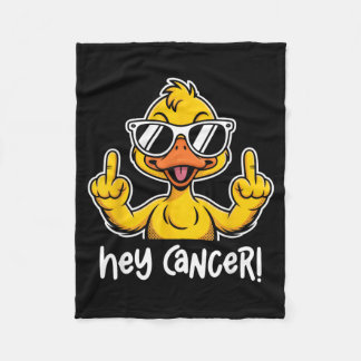 Cancer F U Sungles Duck Flipng The Bird F ck Fleece Blanket