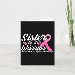 Cancer Fighter Awareness Sister Of A Warrior Card